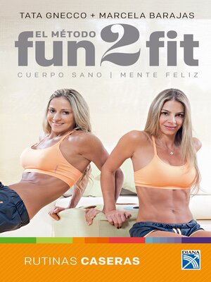 cover image of El método Fun 2 fit rutinas caseras